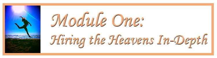 Module One: Hiring the Heavens
